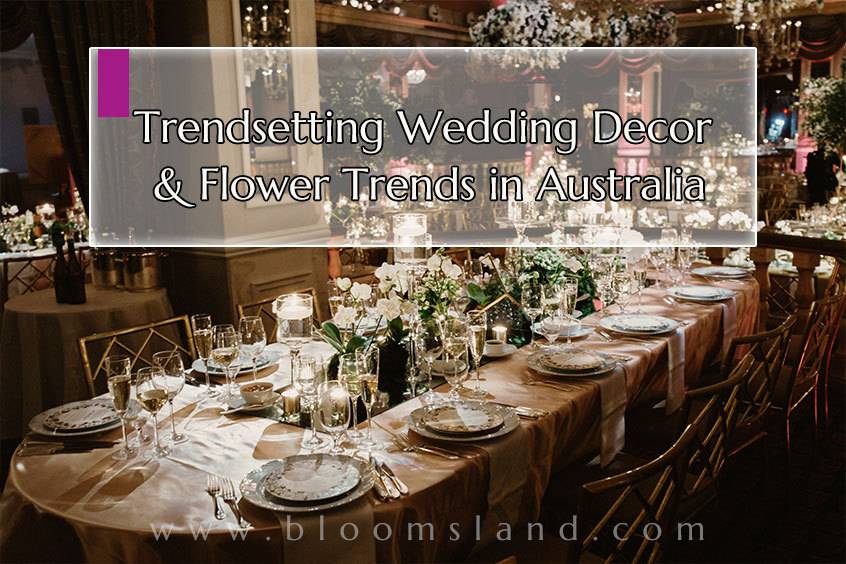 Trendsetting Wedding Decor